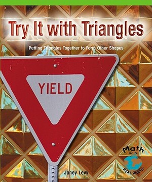 Try It W/Triangles by Zelda King