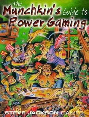 The Munchkin's Guide to Power Gaming by Phil Masters