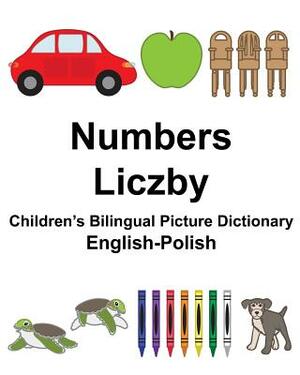 English-Polish Numbers/Liczby Children's Bilingual Picture Dictionary by Richard Carlson Jr