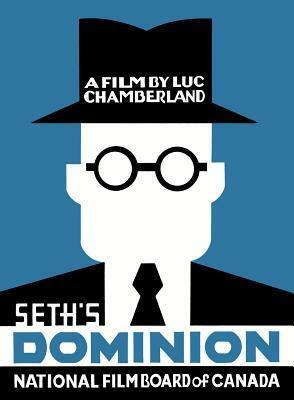 Seth's Dominion by Luc Chamberland, Seth