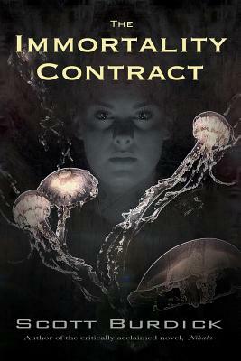 The Immortality Contract by Scott Burdick