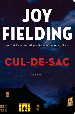 Cul-De-Sac by Joy Fielding