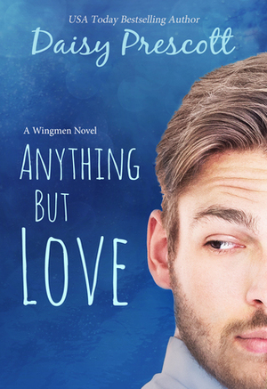 Anything but Love by Daisy Prescott