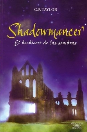 El Hechicero de las Sombras by G.P. Taylor