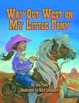 Way Out West on My Little Pony by Jan Peck