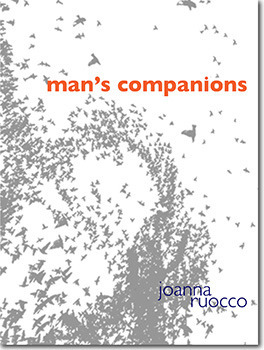 Man's Companions by Joanna Ruocco