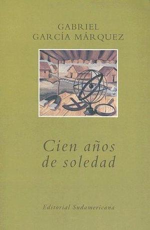 Cien años de soledad by Gabriel García Márquez