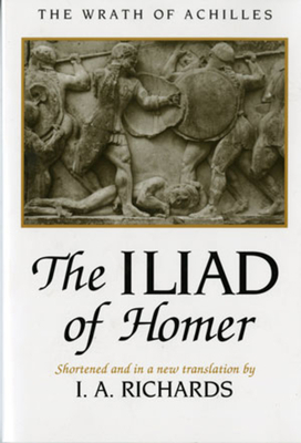 The Iliad of Homer: The Wrath of Achilles by 
