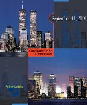 September 11, 2001 by Andrew Santella