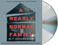 A Nearly Normal Family by M.T. Edvardsson