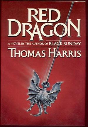 Red Dragon by Thomas Harris