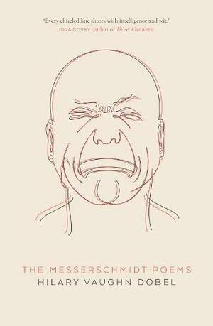 The Messerschmidt Poems by Hilary Vaughn Dobel