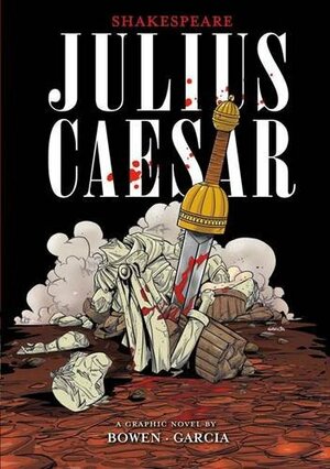 Julius Caesar. William Shakespeare by Carl Bowen