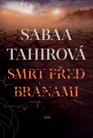 Smrt před branami by Sabaa Tahir