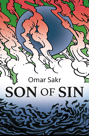 Son of Sin by Omar Sakr