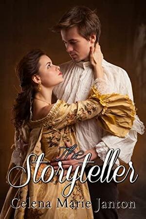 The Storyteller by Celena Janton