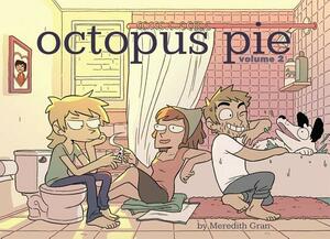 Octopus Pie, Volume 2 by Meredith Gran