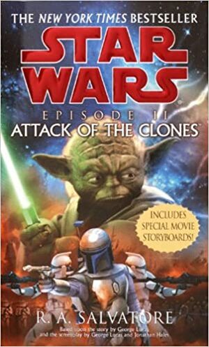 Attack Of The Clones by R.A. Salvatore