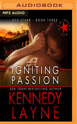 Igniting Passion by Kennedy Layne