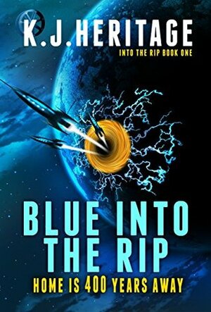 Blue Into The Rip by K.J. Heritage