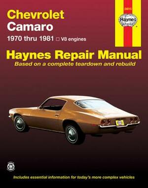 Chevrolet Camero V8 Repair Manual: 1970 Thru 1981 by John Haynes