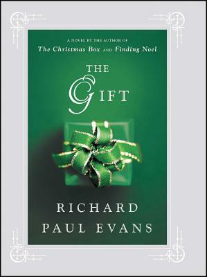 The Gift by Richard Paul Evans