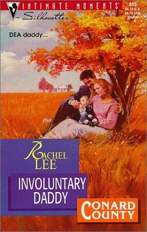 Involuntary Daddy by Rachel Lee