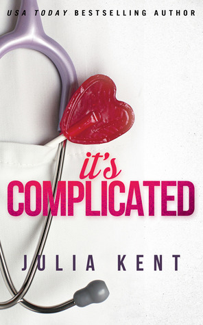 It's Complicated by Julia Kent