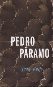 Pedro Páramo by Juan Rulfo