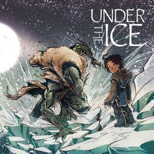 Under the Ice by Rachel Qitsualik-Tinsley