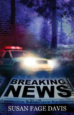 Breaking News by Susan Davis