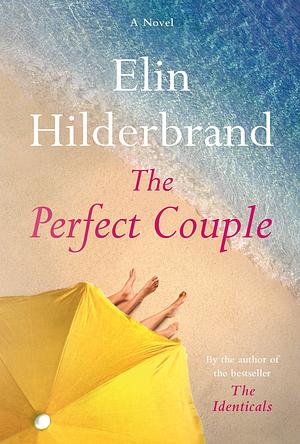 The Perfect Couple by Elin Hilderbrand