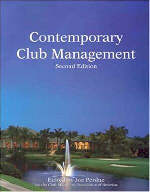 Contemporary Club Management by Joe Perdue