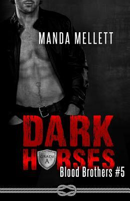Dark Horses by Manda Mellett