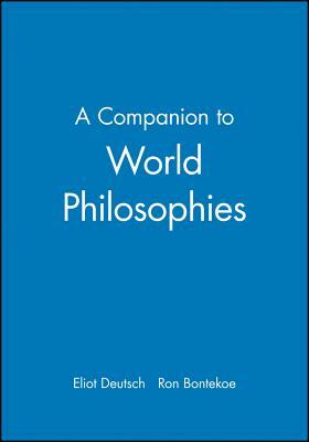 A Companion to World Philosophies by 