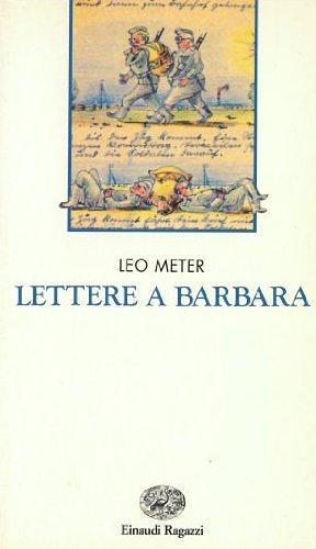 Lettere a Barbara by Leo Meter