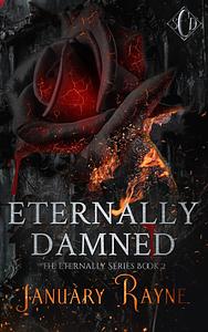 Eternally Damned by January Rayne