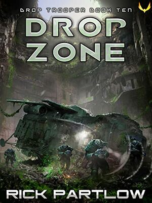 Drop Zone by Rick Partlow