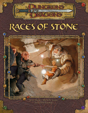 Races of Stone by Michelle Lyons, David Noonan, Jesse Decker