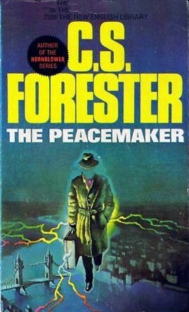 The Peacemaker by C.S. Forester