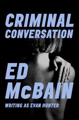 Criminal Conversation by Ed McBain