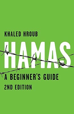 Hamas: A Beginner's Guide by Khaled Hroub