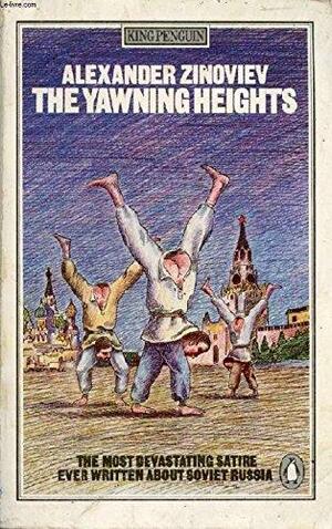 The Yawning Heights by Aleksandr Zinoviev