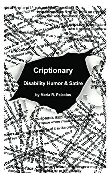 Criptionary by Laura Fiscal, Mat Fraser, Maria Palacios