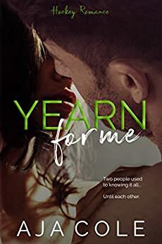 Yearn for Me by Aja Cole