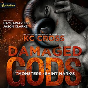 Damaged gods by Kc Cross