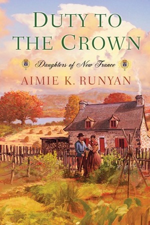 Duty to the Crown by Aimie K. Runyan