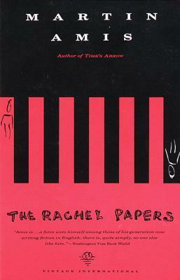 The Rachel Papers by Martin Amis