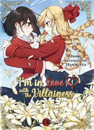 I'm in Love with the Villainess, Tome 1 by Inori