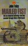 Mailed Fist by John Foley